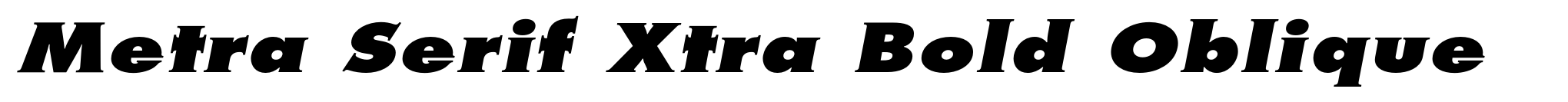 Metra Serif Xtra Bold Oblique image